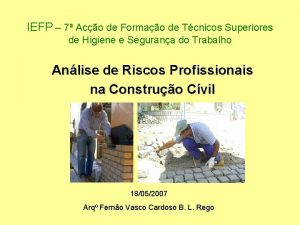 IEFP 7 Aco de Formao de Tcnicos Superiores