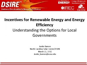 Incentives for Renewable Energy and Energy Efficiency Understanding