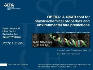 OPERA A QSAR tool for physicochemical properties and