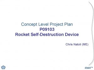 Concept Level Project Plan P 09103 Rocket SelfDestruction