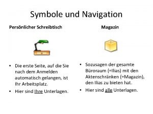 Symbole und Navigation Persnlicher Schreibtisch Die erste Seite