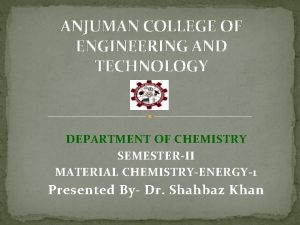 ANJUMAN COLLEGE OF ENGINEERING AND TECHNOLOGY DEPARTMENT OF