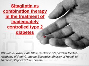 Sitagliptin as combination therapy in the treatment of