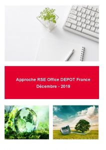 Approche RSE Office DEPOT France Dcembre 2019 Approche