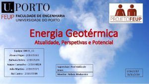 Energia Geotrmica Atualidade Perspetivas e Potencial Equipa 1