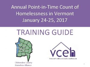 Annual PointinTime Count of Homelessness in Vermont January