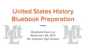 United States History Bluebook Preparation Bluebook Exam on