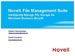 Novell File Management Suite Intelligently Manage File Storage