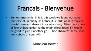 Francais Bienvenue Bonjour mes amis In R E