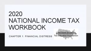 2020 NATIONAL INCOME TAX WORKBOOK CHAPTER 1 FINANCIAL