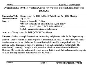 Jul 2012 IEEE 802 15 12 0380 02