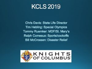 KCLS 2019 Culture of Life KCLS 2019 From