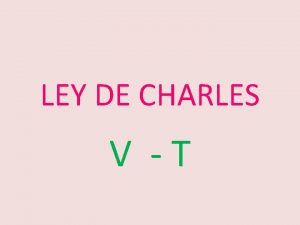 LEY DE CHARLES V T Jacques Charles 1746