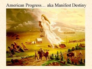 American Progress aka Manifest Destiny American Progress by