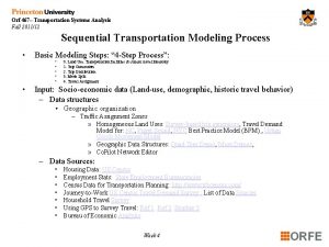 Orf 467 Transportation Systems Analysis Fall 201112 Sequential