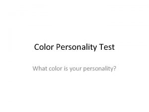 Color Personality Test What color is your personality