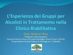 LEsperienza dei Gruppi per Alcolisti in Trattamento nella