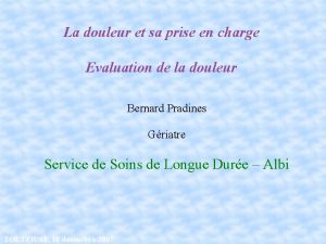 La douleur et sa prise en charge Evaluation