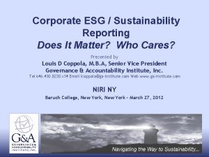 Corporate ESG Sustainability Reporting Does It Matter Who