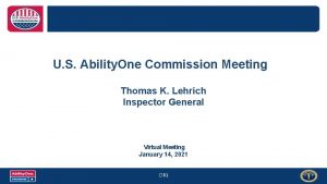 U S Ability One Commission Meeting Thomas K