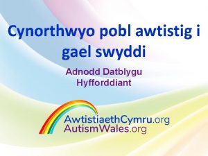 Cynorthwyo pobl awtistig i gael swyddi Adnodd Datblygu