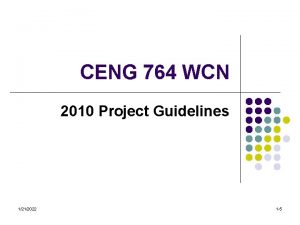 CENG 764 WCN 2010 Project Guidelines 1212022 1