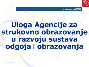 Uloga Agencije za strukovno obrazovanje u razvoju sustava