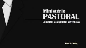 Que os ministros do evangelho tomem as criancinhas