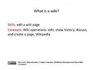 What is a wiki Skills edit a wiki