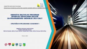 OBMONI RAZVOJNI PROGRAM Obmonega razvojnega partnerstva Spodnje Savinjske
