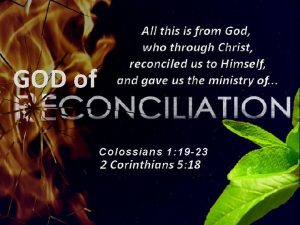 GOD of Colossians 1 19 23 1 God