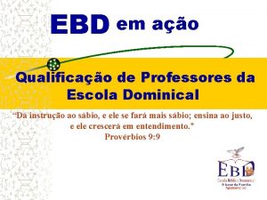 EBD em ao Qualificao de Professores da Escola