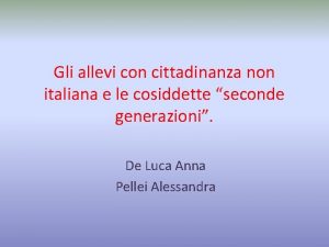 Gli allevi con cittadinanza non italiana e le