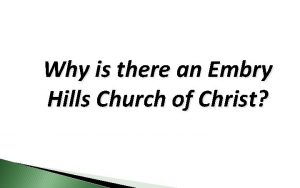 Why is there an Embry Hills Church of