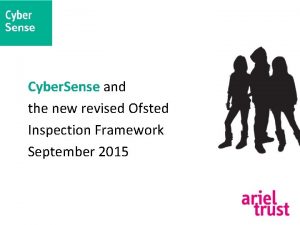 Cyber Sense and the new revised Ofsted Inspection
