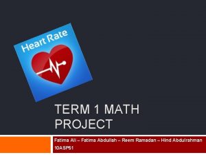 TERM 1 MATH PROJECT Fatima Ali Fatima Abdullah