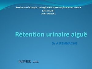 Service de chirurgie urologique et de transplantation rnale