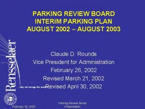 PARKING REVIEW BOARD INTERIM PARKING PLAN AUGUST 2002