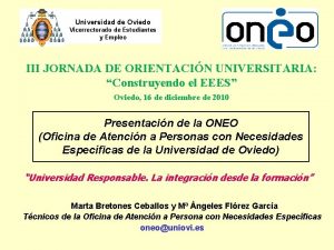 Universidad de Oviedo Vicerrectorado de Estudiantes y Empleo