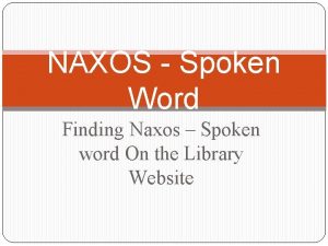 NAXOS Spoken Word Finding Naxos Spoken word On