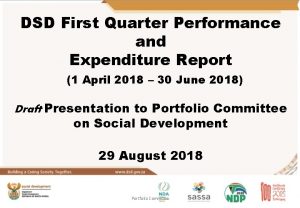 DSD First Quarter Performance and Expenditure Report 1