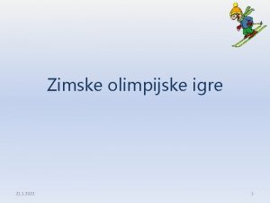 Zimske olimpijske igre 21 1 2022 1 Uvod