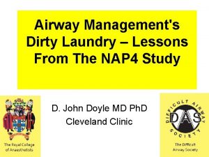 Airway Managements Dirty Laundry Lessons From The NAP