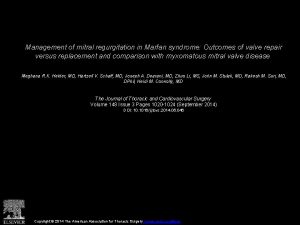 Management of mitral regurgitation in Marfan syndrome Outcomes