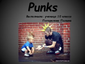 Punks Eng Punk Perrin Colloquial Bad shoddy a