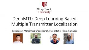 Deep MTL Deep Learning Based Multiple Transmitter Localization