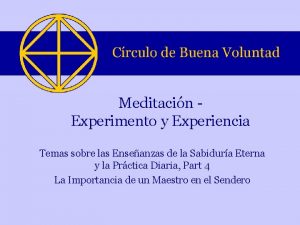 Meditacin Experimento y Experiencia Temas sobre las Enseanzas