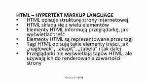 HTML HYPERTEXT MARKUP LANGUAGE HTML opisuje struktur strony