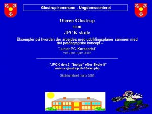 Glostrup kommune Ungdomscenteret 10 eren Glostrup som JPCK