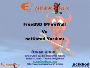 Free BSD IPFire Wall Ve net Ustad Yazlm